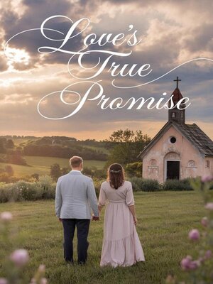 cover image of Love's True Promise